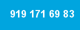 919 171 69 83 919 171 69 83